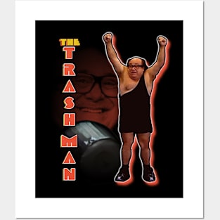 I'm the Trashman Posters and Art